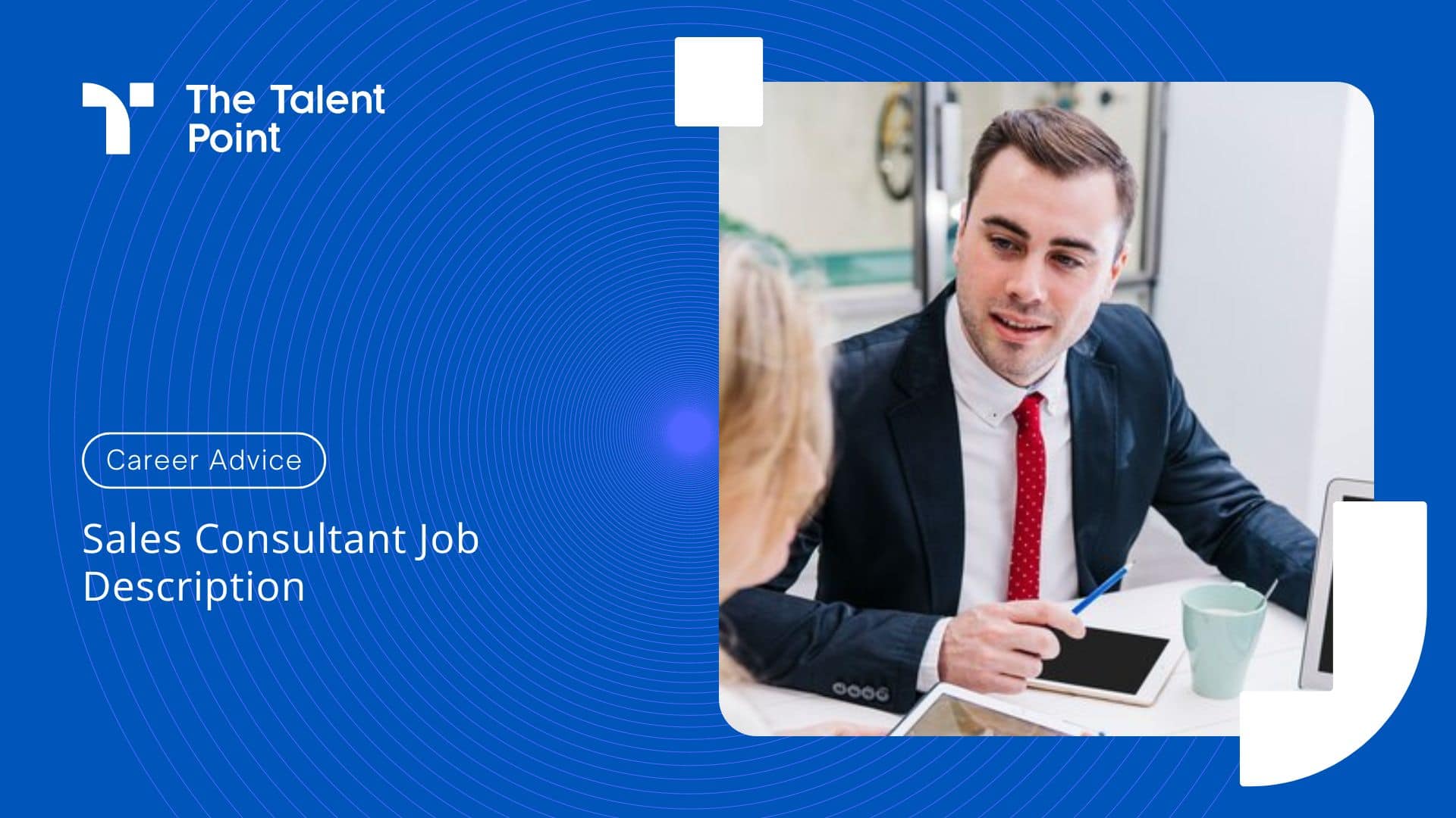 Sales Consultant Job Description: Essential Skills, Qualifications, Salary, and Career Tips - TalentPoint
